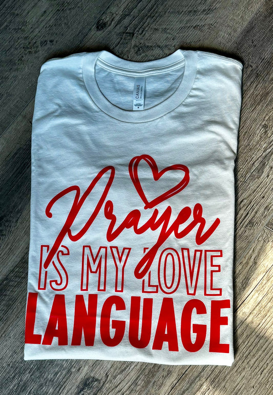 Prayer Is My Love Language
