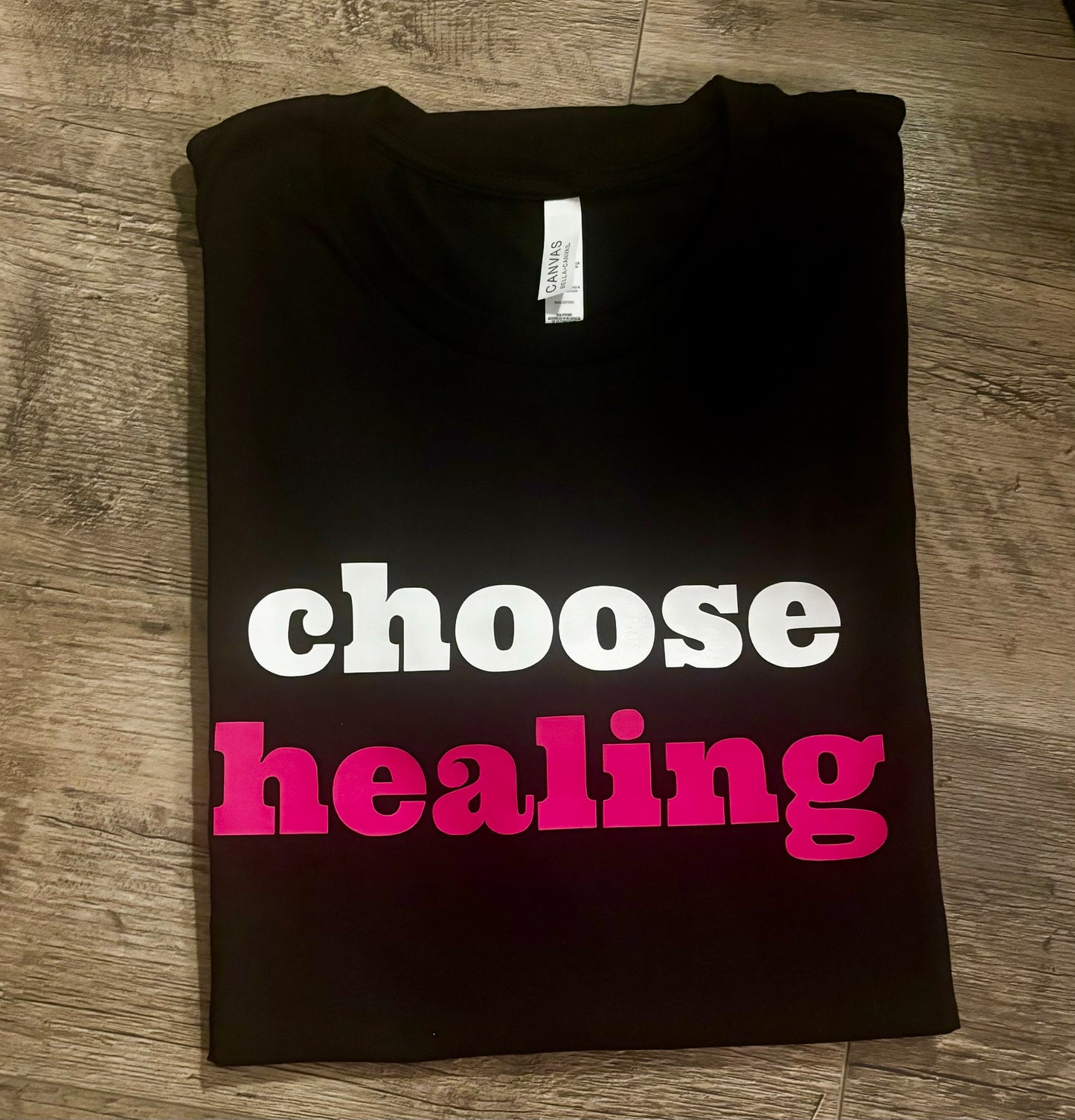 Choose Healing Tee