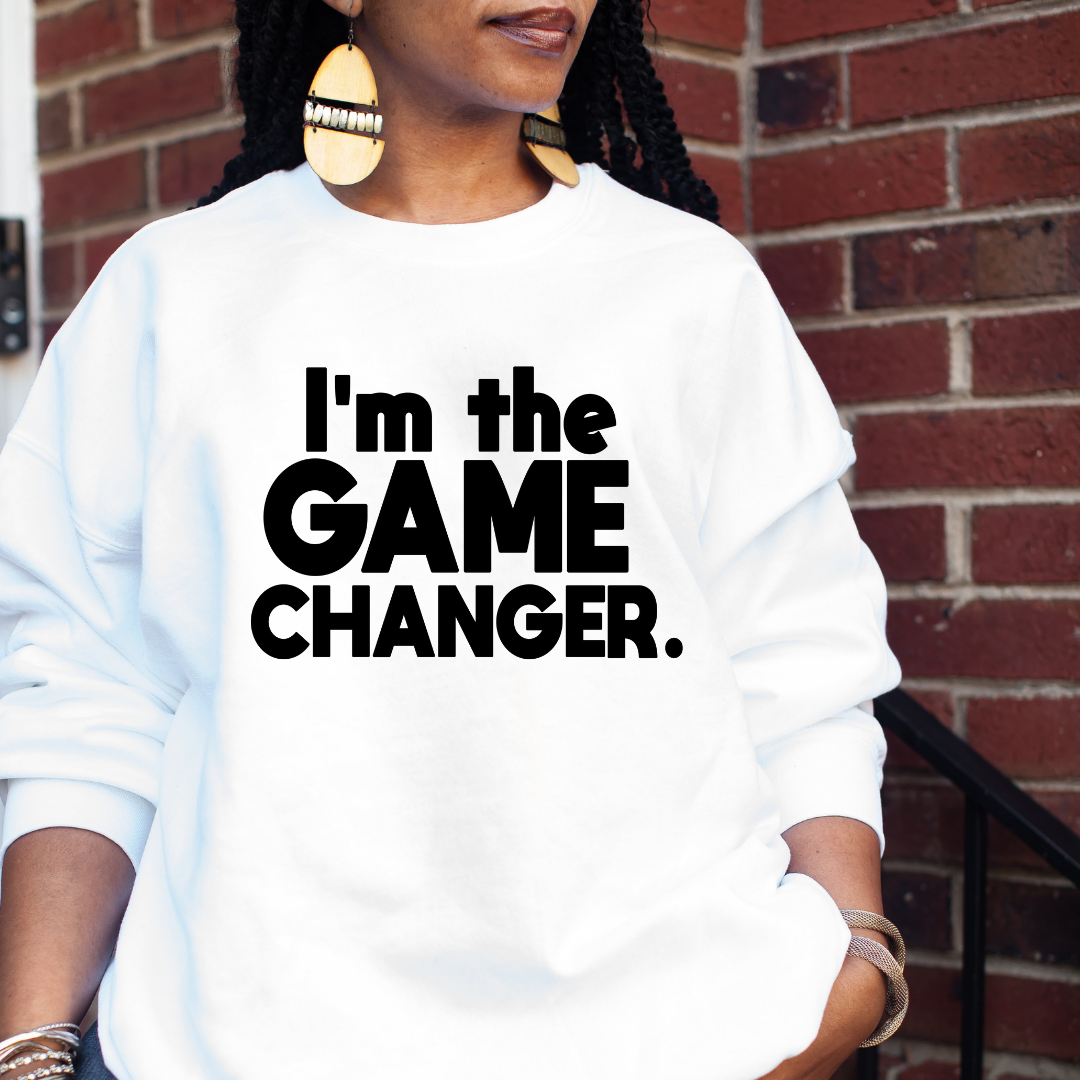 Game Changer Sweatshirt