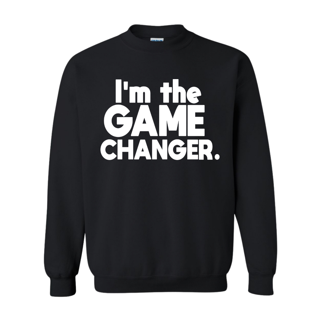 Game Changer Sweatshirt