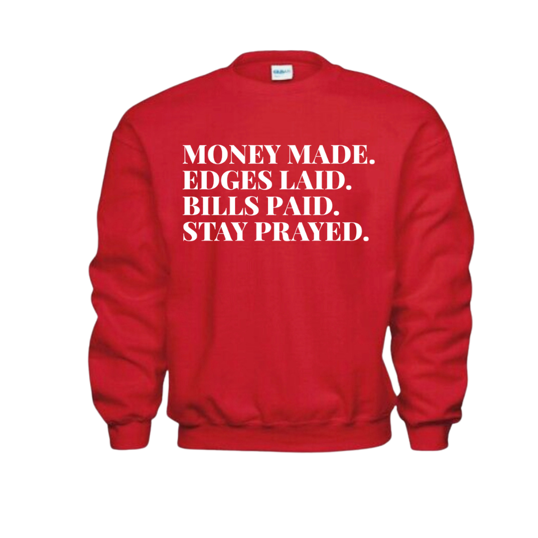 Money Made Sweatshirt