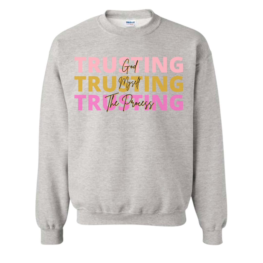 Trusting Sweatshirt